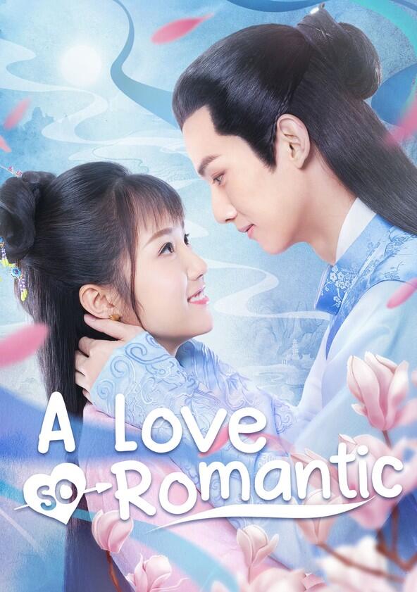 A Love So Romantic - Season 1 A Love So Romantic - Season 1