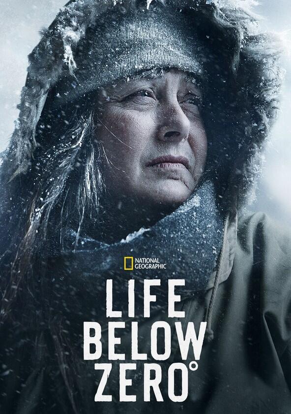 Life Below Zero° - Season 20 Life Below Zero° - Season 20