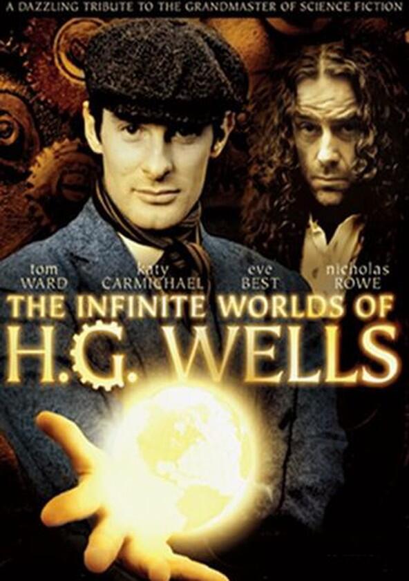The Infinite Worlds of H.G. Wells - Season 1 The Infinite Worlds of H.G. Wells - Season 1