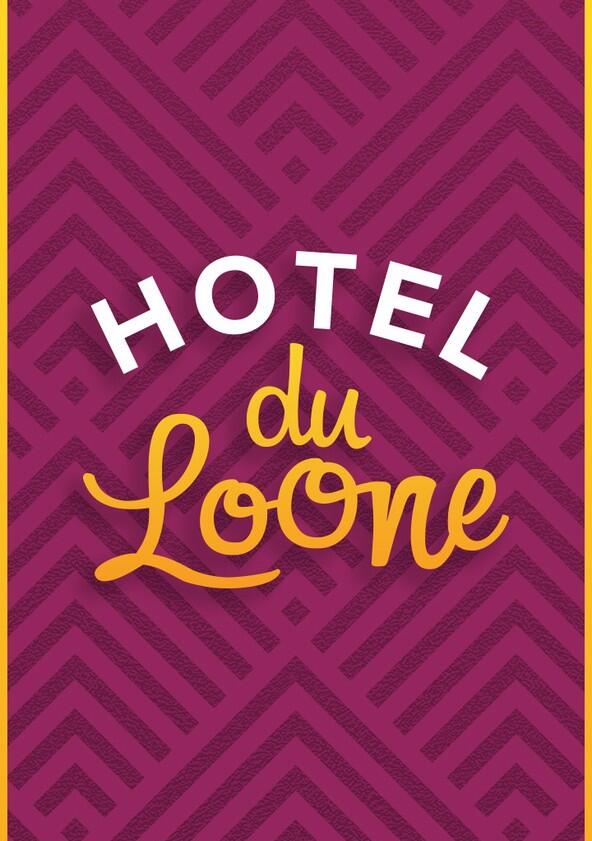 Hotel Du Loone - Season 1