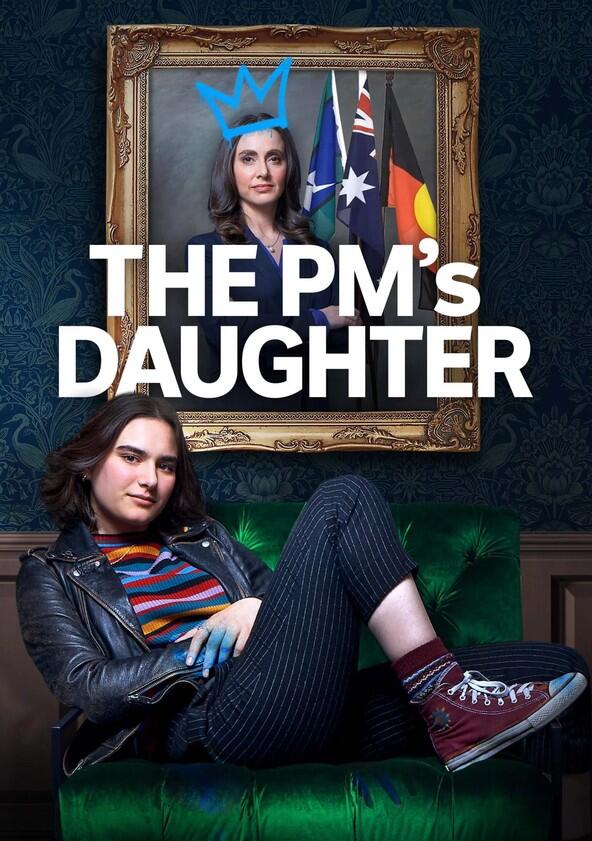 The PM's Daughter - Season 1 The PM's Daughter - Season 1