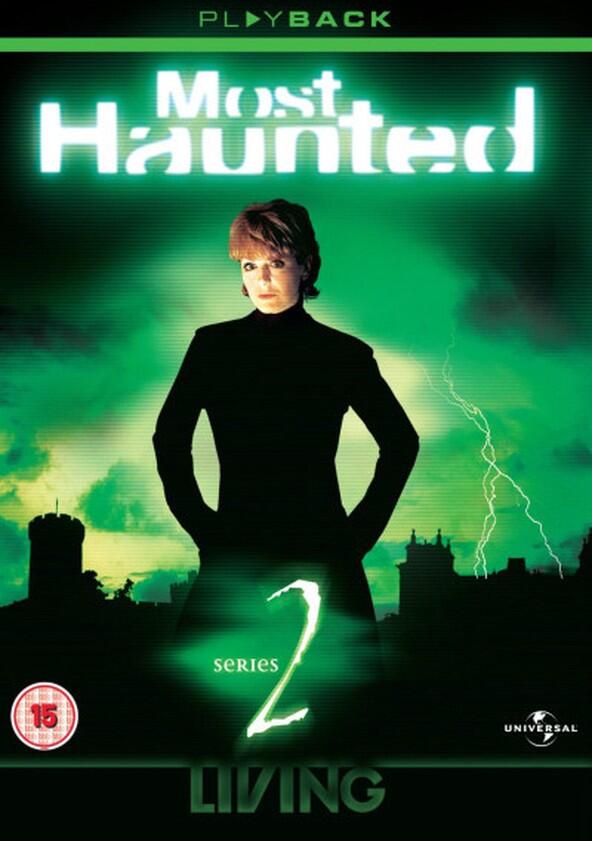 Most Haunted - Season 2 Most Haunted - Season 2