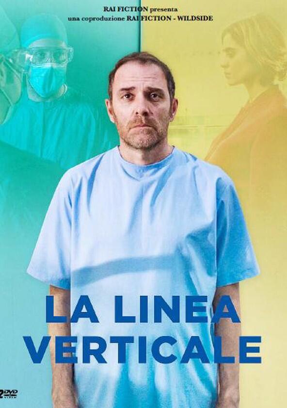 La Linea Verticale - Season 1 La Linea Verticale - Season 1