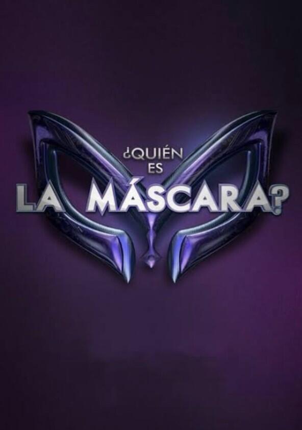 ¿Quién es la Máscara? - Season 2 ¿Quién es la Máscara? - Season 2