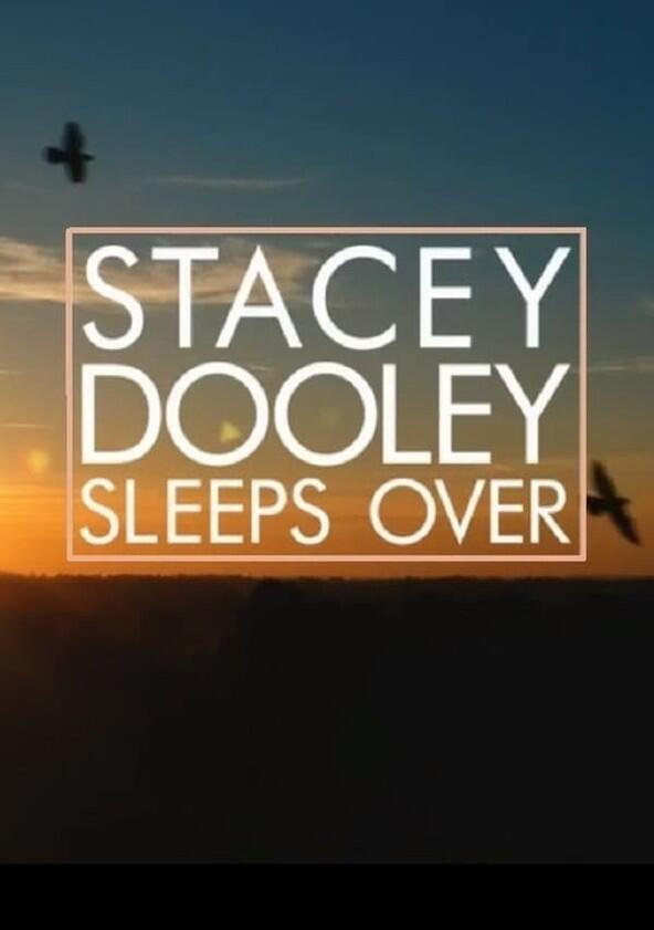 Stacey Dooley Sleeps Over - Season 1 Stacey Dooley Sleeps Over - Season 1