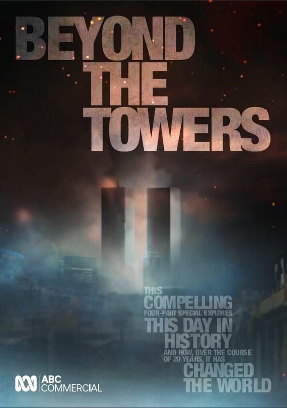 Beyond the Towers - Season 1 Beyond the Towers - Season 1