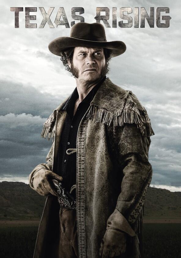 Texas Rising - Season 1 Texas Rising - Season 1