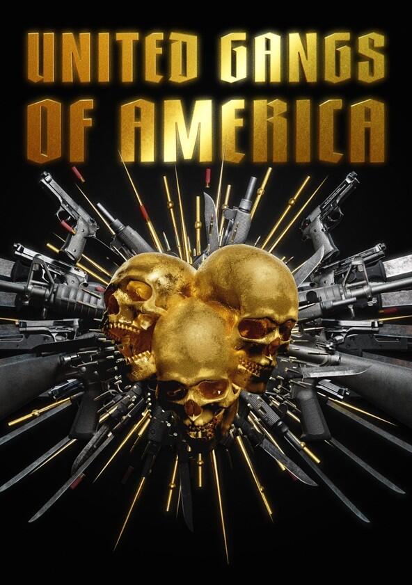 United Gangs of America - Season 2 United Gangs of America - Season 2