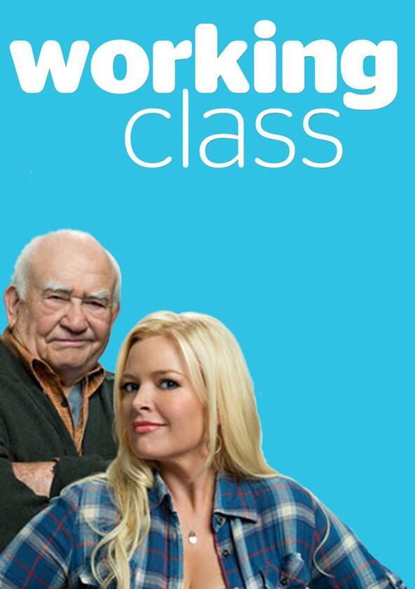 Working Class - Season 1 Working Class - Season 1