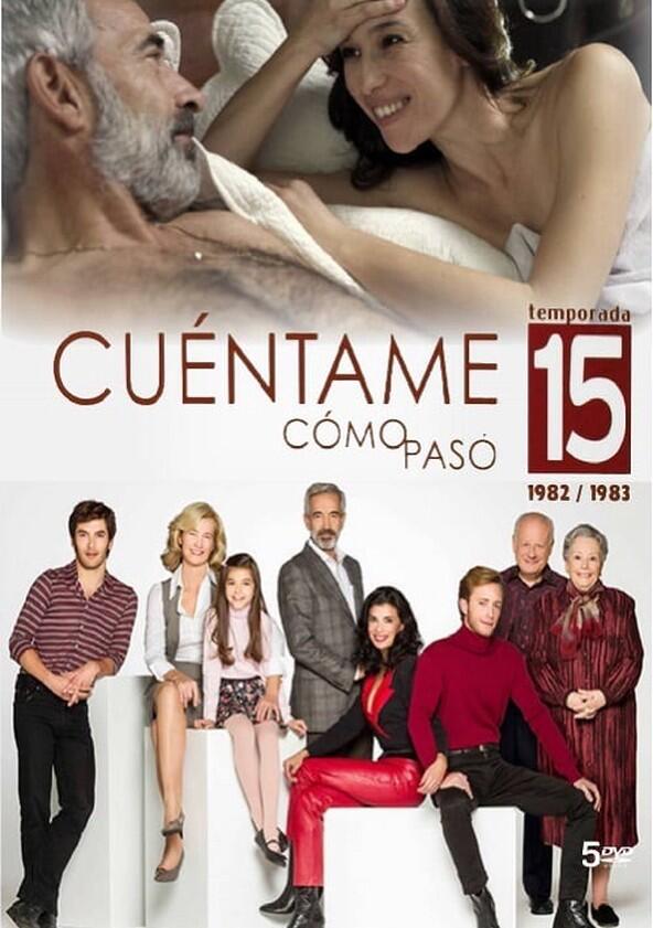 Cuéntame como pasó - Season 15 Cuéntame como pasó - Season 15