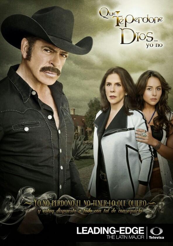 Que Te Perdone Dios... Yo No - Season 1 Que Te Perdone Dios... Yo No - Season 1
