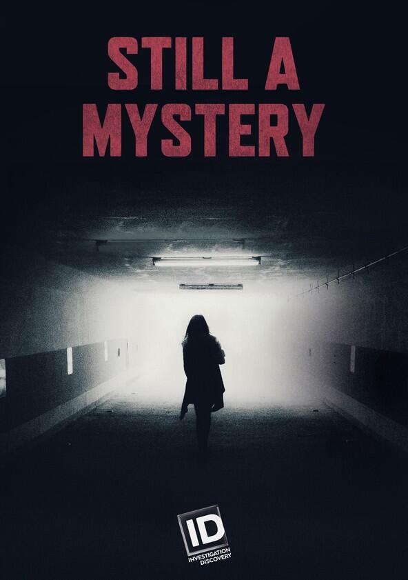 Still a Mystery - Season 4