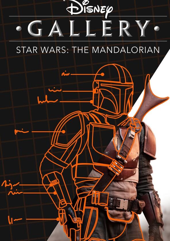 Disney Gallery: The Mandalorian - Season 3 Disney Gallery: The Mandalorian - Season 3
