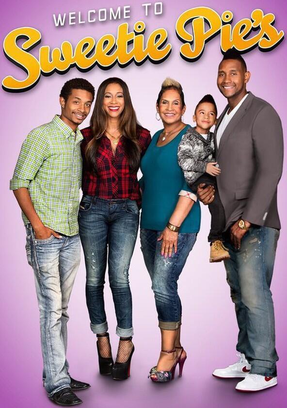 Welcome to Sweetie Pie's - Season 1 Welcome to Sweetie Pie's - Season 1