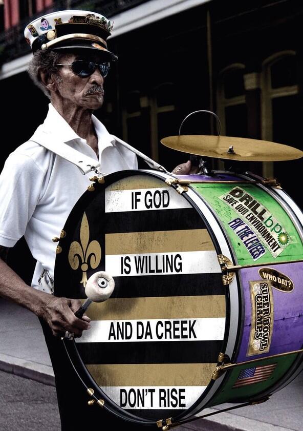 If God Is Willing and da Creek Don't Rise - Season 1 If God Is Willing and da Creek Don't Rise - Season 1
