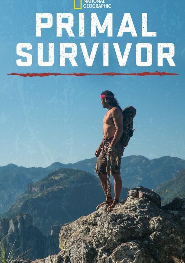 Primal Survivor - Season 5 Primal Survivor - Season 5