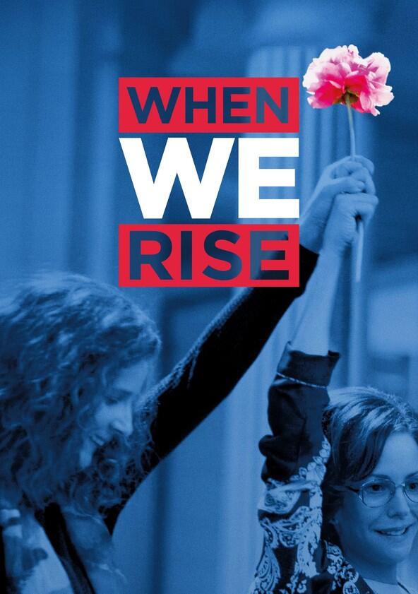 When We Rise - Season 1 When We Rise - Season 1