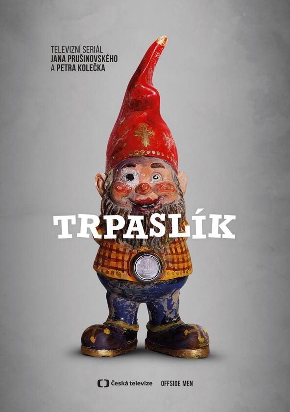 Trpaslík - Season 1 Trpaslík - Season 1