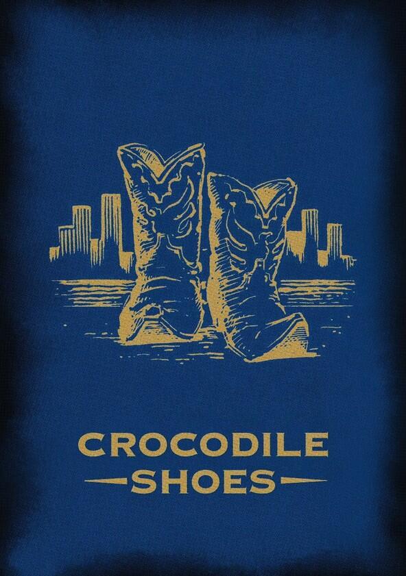 Crocodile Shoes - Season 2 Crocodile Shoes - Season 2