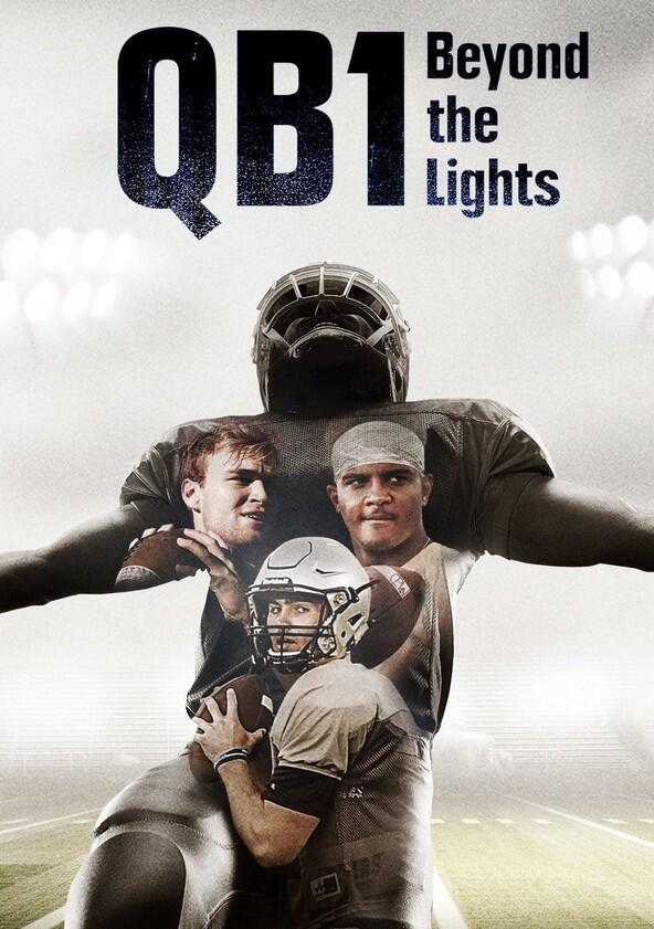 QB1: Beyond the Lights - Season 1 QB1: Beyond the Lights - Season 1