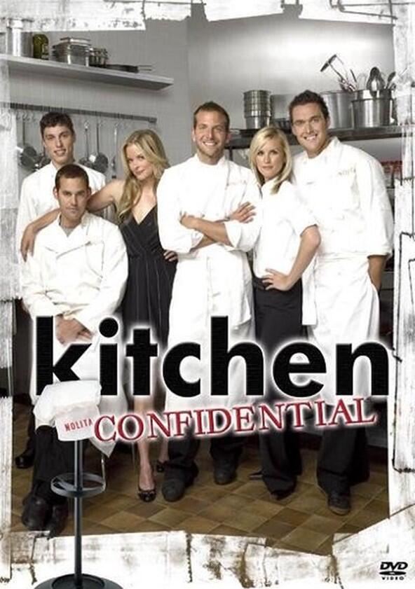Kitchen Confidential - Season 1 Kitchen Confidential - Season 1
