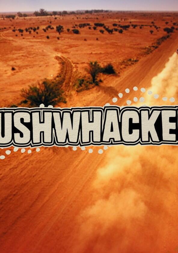 Bushwhacked! - Season 1 Bushwhacked! - Season 1