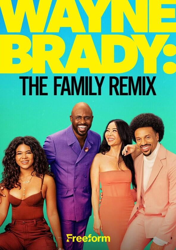Wayne Brady: The Family Remix - Season 1 Wayne Brady: The Family Remix - Season 1