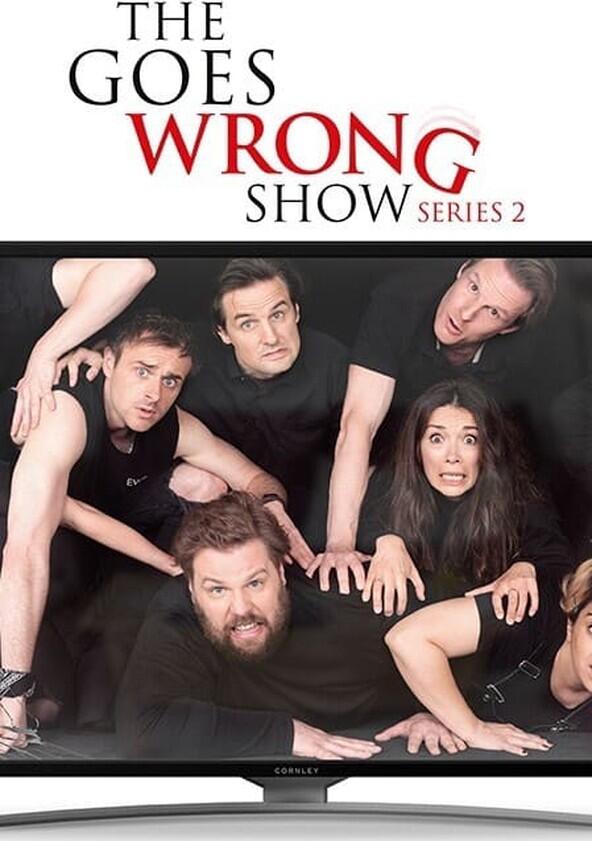 The Goes Wrong Show - Season 2 The Goes Wrong Show - Season 2