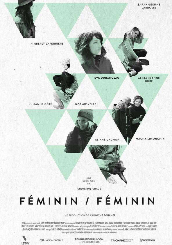 Féminin/Féminin - Season 1 Féminin/Féminin - Season 1