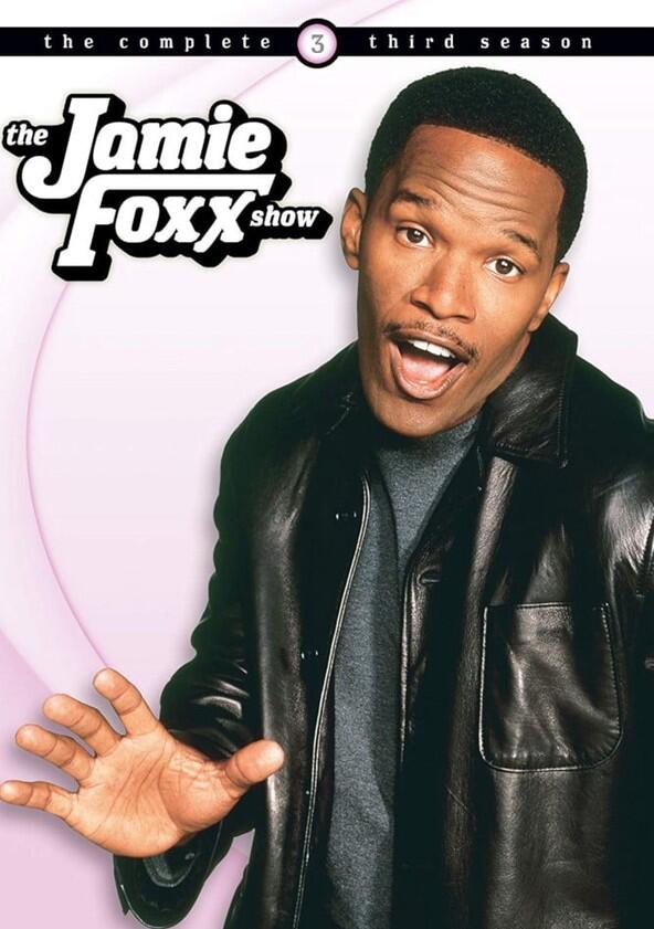 The Jamie Foxx Show - Season 3