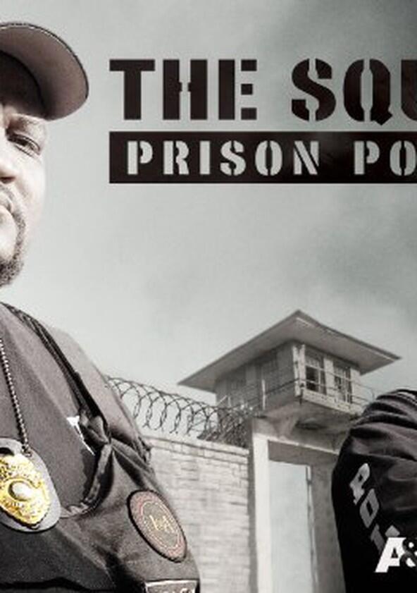 The Squad: Prison Police - Season 1 The Squad: Prison Police - Season 1