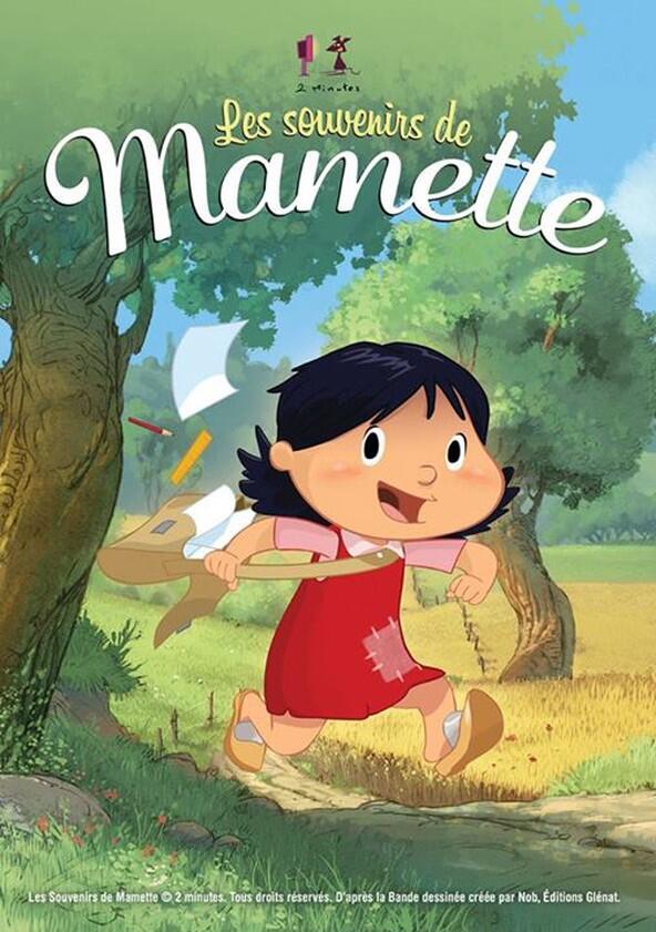 Les Souvenirs de Mamette - Season 1 Les Souvenirs de Mamette - Season 1