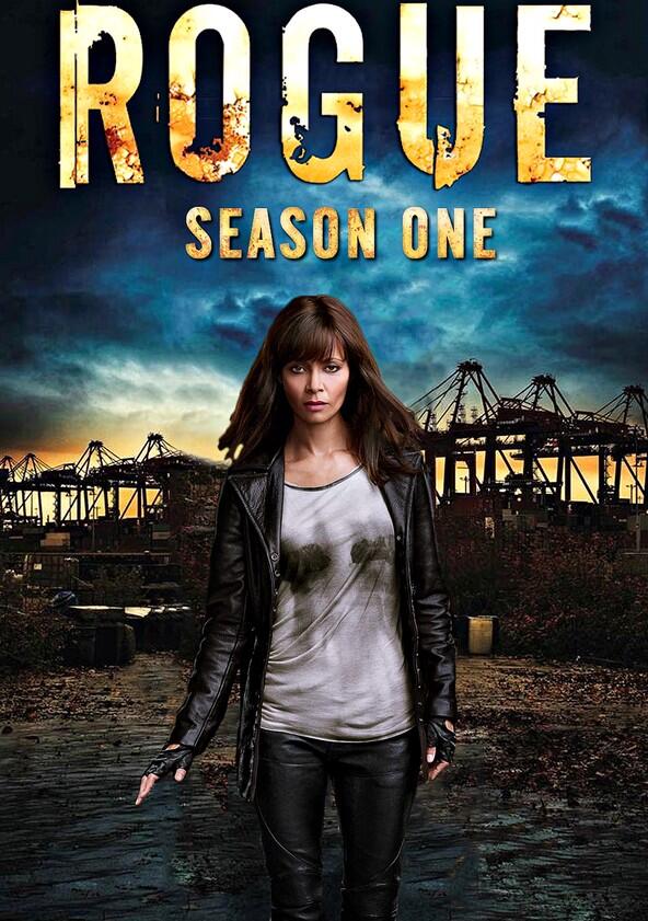 Rogue - Season 1 Rogue - Season 1