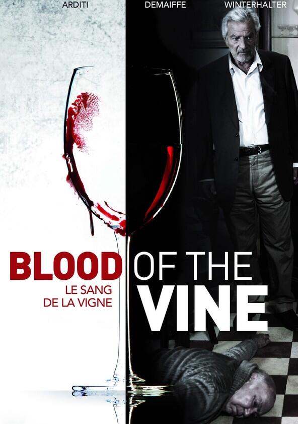 Le Sang de la Vigne - Season 5 Le Sang de la Vigne - Season 5