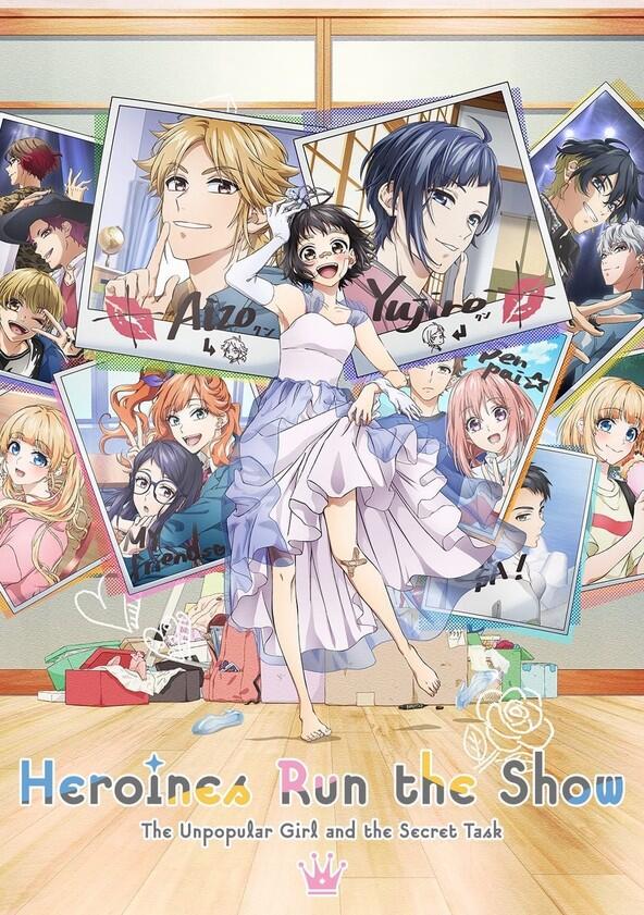 To Become a Real Heroine! The Unpopular Girl and the Secret Task - Season 1 To Become a Real Heroine! The Unpopular Girl and the Secret Task - Season 1