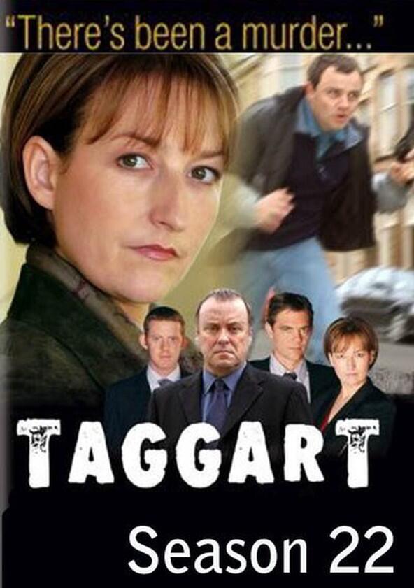 Taggart - Season 22 Taggart - Season 22