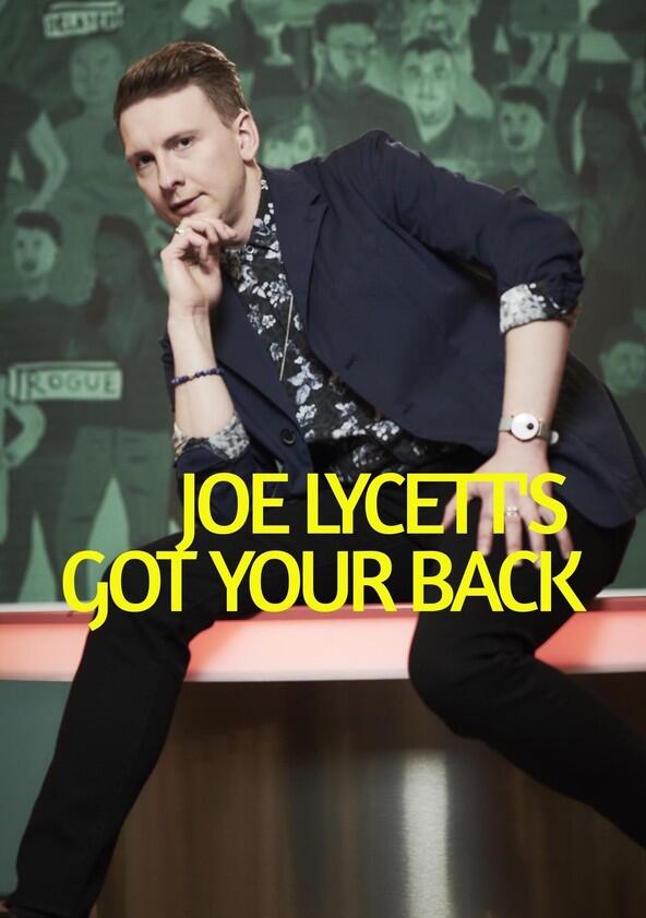 Joe Lycett's Got Your Back - Season 1 Joe Lycett's Got Your Back - Season 1