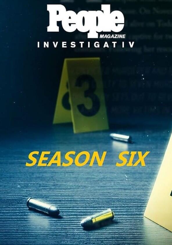 People Magazine Investigates - Season 6 People Magazine Investigates - Season 6