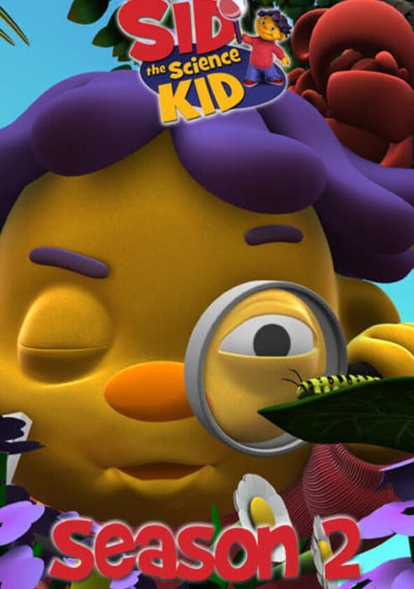 Sid the Science Kid - Season 2 Sid the Science Kid - Season 2
