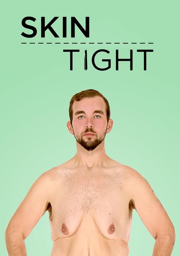 Skin Tight - Season 3 Skin Tight - Season 3