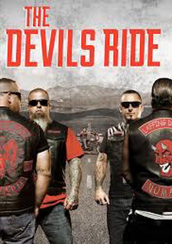 The Devils Ride - Season 1 The Devils Ride - Season 1