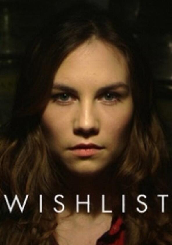 Wishlist - Season 1 Wishlist - Season 1