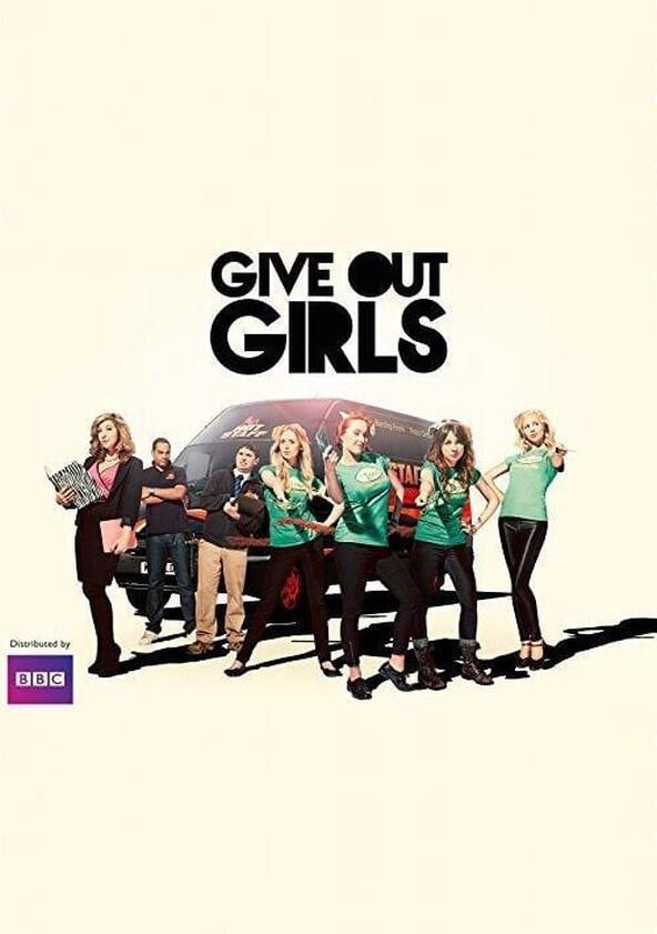 Give Out Girls - Season 1 Give Out Girls - Season 1