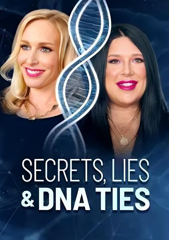 Secrets, Lies and DNA Ties