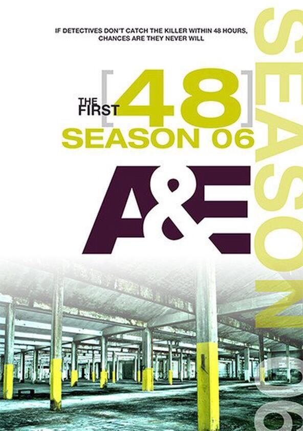 The First 48 - Season 6 The First 48 - Season 6