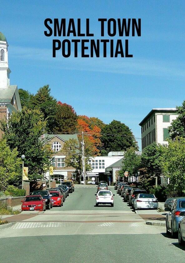 Small Town Potential - Season 1