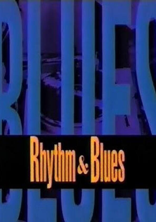 Rhythm & Blues - Season 1 Rhythm & Blues - Season 1