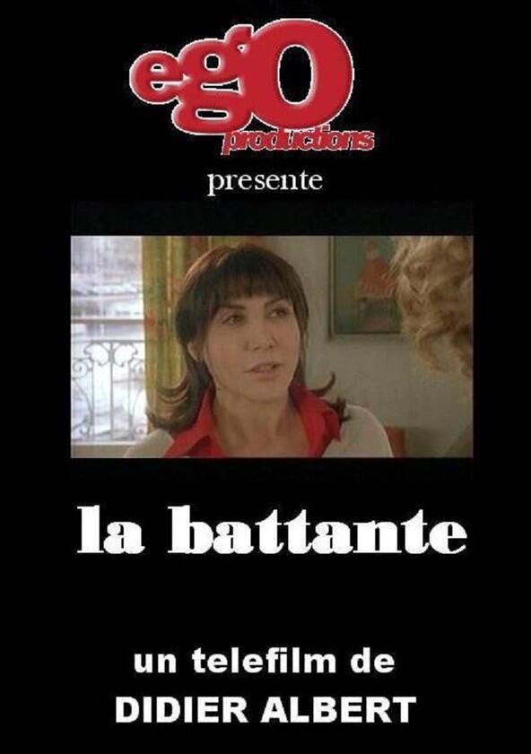 La battante - Season 1 La battante - Season 1