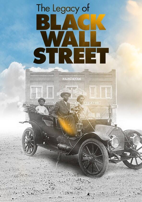 The Legacy of Black Wall Street - Season 1 The Legacy of Black Wall Street - Season 1