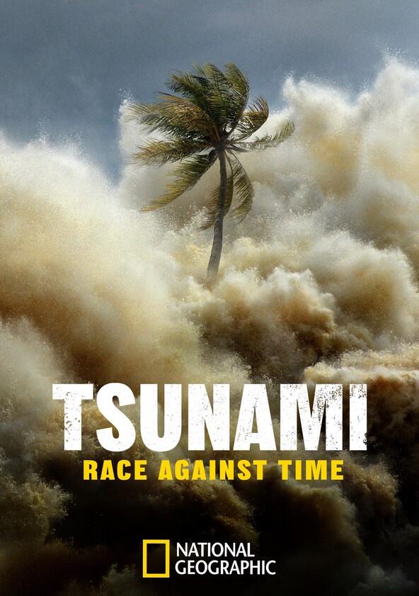 Tsunami: Race Against Time - Season 1 Tsunami: Race Against Time - Season 1